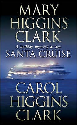 Cover for Mary Higgins Clark · Santa cruise (HCO) (Book) [1st edition] (2007)