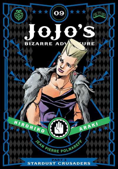 Cover for Hirohiko Araki · JoJo's Bizarre Adventure: Part 3--Stardust Crusaders, Vol. 9 - JoJo's Bizarre Adventure: Part 3--Stardust Crusaders (Hardcover Book) (2018)