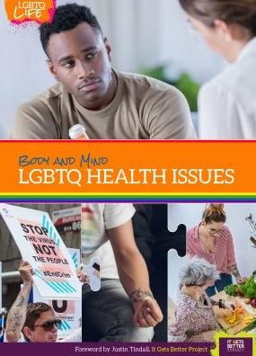 Cover for Jeremy Quist · Body and Mind: Lgbtq Health Issues - Lgbtq Life (Innbunden bok) (2019)