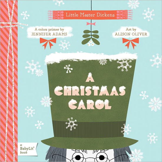 Cover for Jennifer Adams · Little Master Dickens Christmas Carol: A Colors Primer (Board book) (2012)
