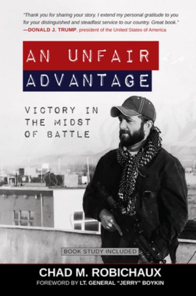 Unfair Advantage - Chad Robichaux - Books - BroadStreet Publishing - 9781424561759 - October 6, 2020