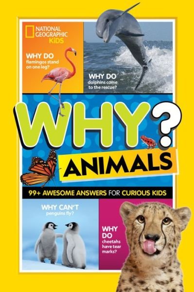 Cover for National Geographic Kids · Why? Animals (Taschenbuch) (2022)