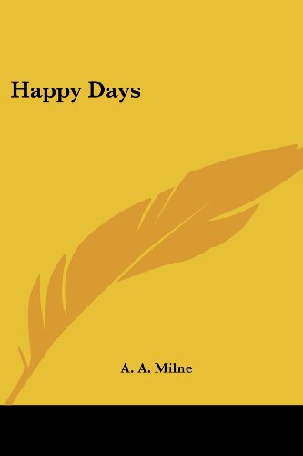 Cover for A. A. Milne · Happy Days (Paperback Bog) (2007)