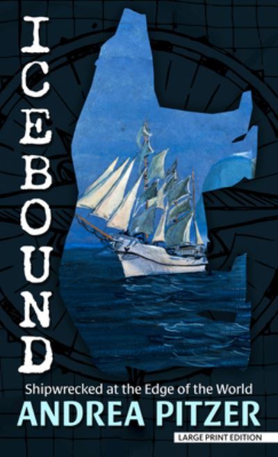 Cover for Andrea Pitzer · Icebound (Hardcover Book) (2021)