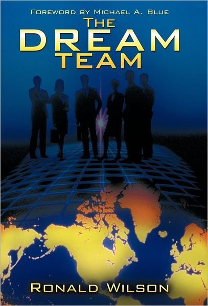 Cover for Ronald Wilson · The Dream Team (Hardcover Book) (2012)