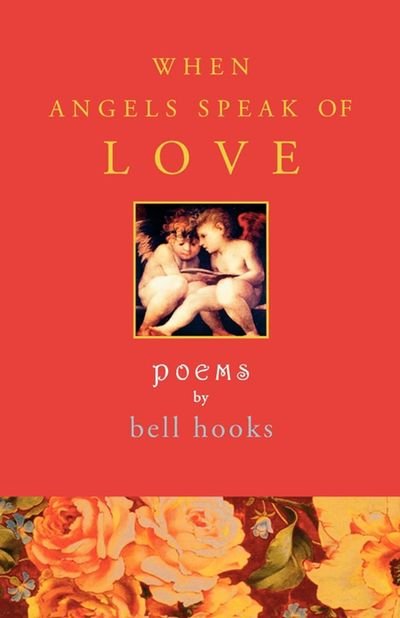 Cover for Bell Hooks · When Angels Speak of Love (Pocketbok) (2011)