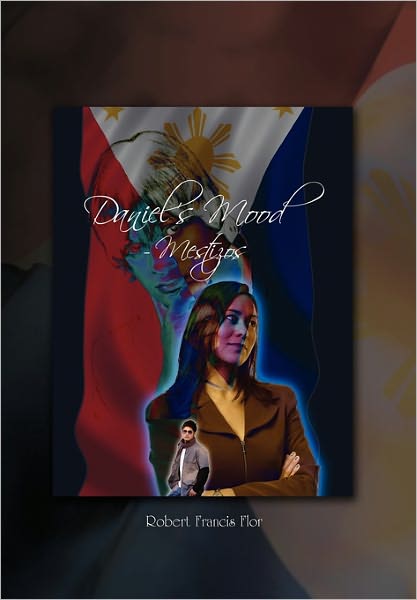 Cover for Robert Francis Flor · Daniel's Mood (Hardcover Book) (2011)
