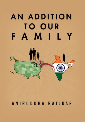 Cover for Aniruddha Railkar · An Addition to Our Family (Hardcover Book) (2011)