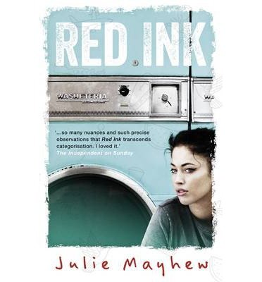 Cover for Julie Mayhew · Red Ink (Paperback Book) (2013)