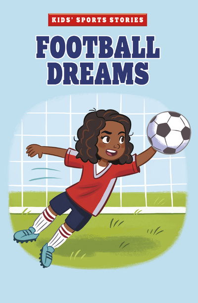 Cover for Shawn Pryor · Football Dreams - Kids' Sport Stories (Paperback Book) (2020)