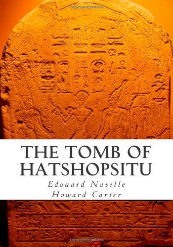 Cover for Howard Carter · The Tomb of Hatshopsitu (Taschenbuch) (2012)