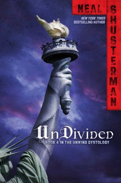 Undivided (Unwind Dystology) - Neal Shusterman - Books - Simon & Schuster Books for Young Readers - 9781481409759 - October 14, 2014