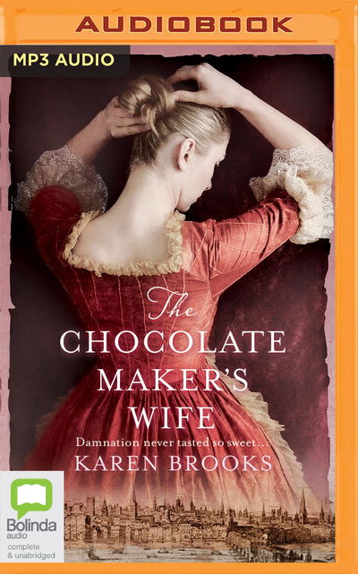 Cover for Karen Brooks · Chocolate Makers Wife the (Audiobook (CD)) (2019)