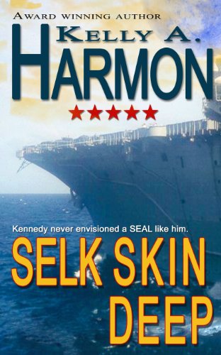 Selk Skin Deep - Kelly A. Harmon - Books - CreateSpace Independent Publishing Platf - 9781492737759 - September 15, 2013