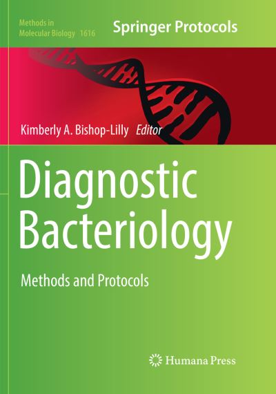 Cover for Diagnostic Bacteriology: Methods and Protocols - Methods in Molecular Biology (Paperback Book) [Softcover reprint of the original 1st ed. 2017 edition] (2018)