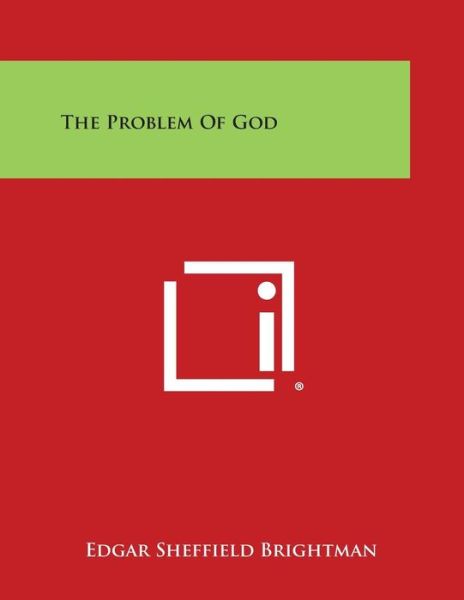 Cover for Edgar Sheffield Brightman · The Problem of God (Paperback Book) (2013)