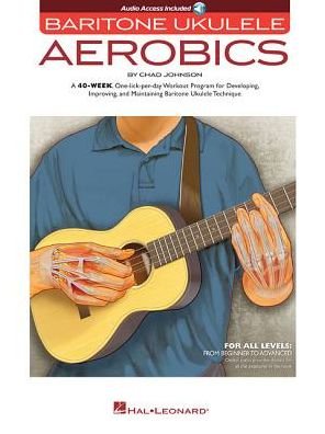 Cover for Chad Johnson · Baritone Ukulele Aerobics: For All Levels: from Beginner to Advanced (Bog) (2016)