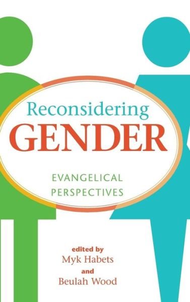 Cover for Myk Habets · Reconsidering Gender (Hardcover Book) (2011)