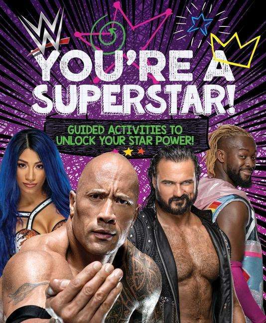 WWE You're a Superstar!: Guided Activities to Unlock Your Star Power! - WWE - BuzzPop - Books - little bee books - 9781499811759 - June 8, 2021