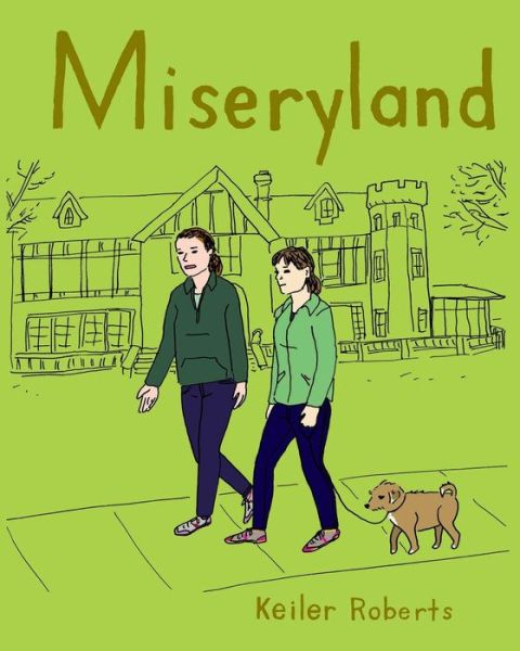 Cover for Keiler Roberts · Miseryland (Paperback Book) (2015)