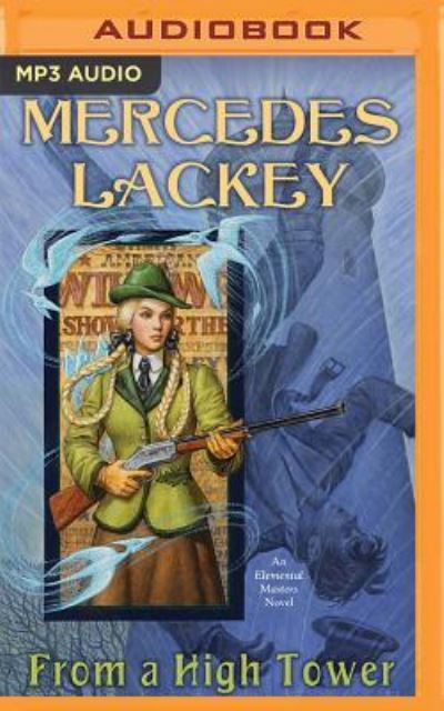 Cover for Mercedes Lackey · From a High Tower (MP3-CD) (2016)