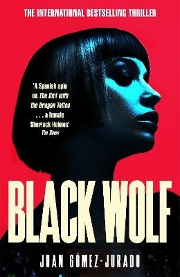 Cover for Juan Gomez-Jurado · Black Wolf: The 2nd novel in the international bestselling phenomenon Red Queen series (Pocketbok) (2024)