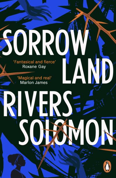 Cover for Rivers Solomon · Sorrowland (Paperback Book) (2022)