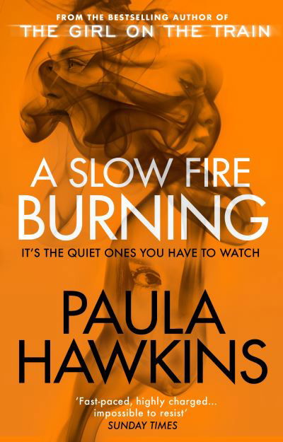 Cover for Paula Hawkins · A Slow Fire Burning (Paperback Book) (2022)