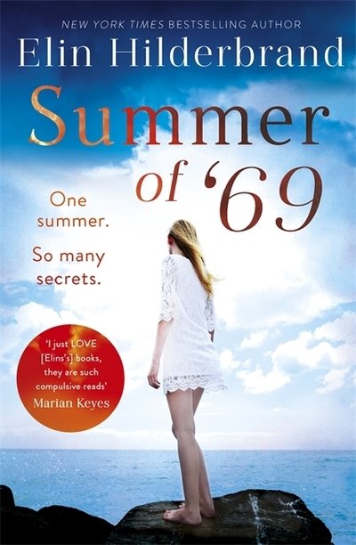 Cover for Elin Hilderbrand · Summer of '69: One Summer. So Many Secrets . . . The most unputdownable beach read of summer 2020 (Paperback Book) (2019)