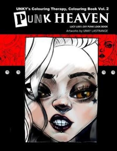 Cover for Unky K Lastrange · Punk Heaven (Pocketbok) (2016)