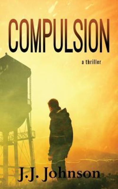 Cover for J J Johnson · Compulsion (Paperback Book) (2017)