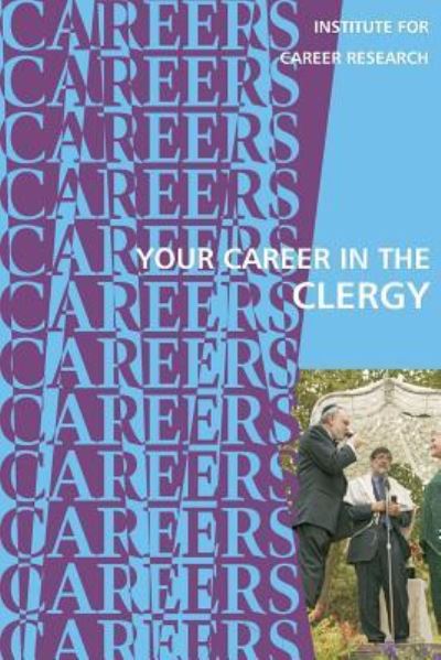 Cover for Institute for Career Research · Your Career in the Clergy (Paperback Book) (2017)