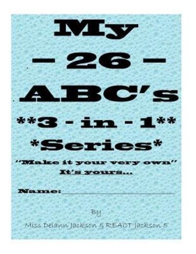 Cover for React Jackson5 · My - 26 - ABC's 3 - in - 1 Series (Pocketbok) (2017)