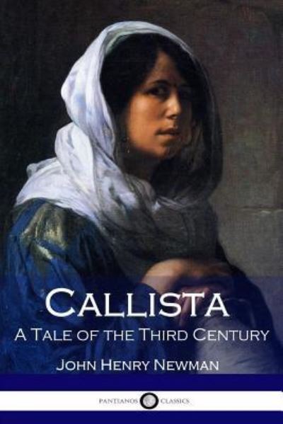 Cover for Cardinal John Henry Newman · Callista (Pocketbok) (2017)