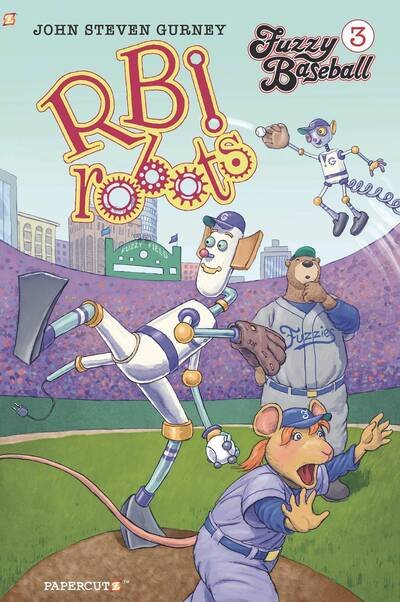 Cover for John Steven Gurney · Fuzzy Baseball #3 &quot;RBI Robots&quot; PB: RBI Robots (Bok) (2020)