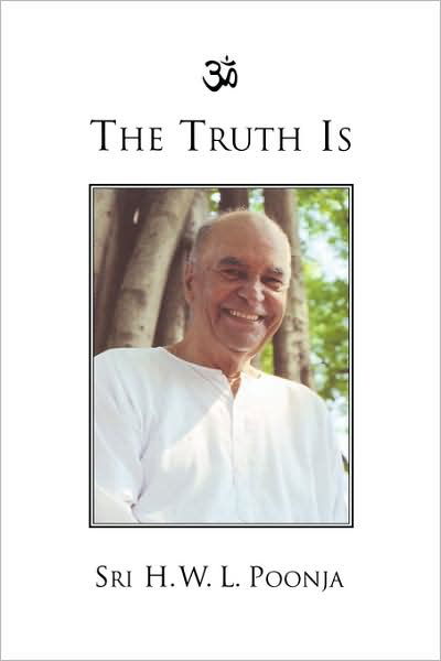 Truth is - H.w.l. Poonja - Livres - Red Wheel/Weiser - 9781578631759 - 16 février 2000