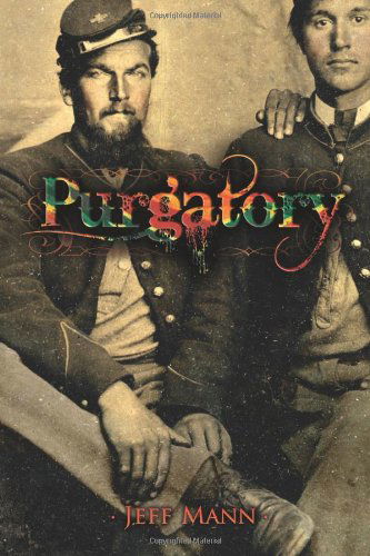 Cover for Jeff Mann · Purgatory: a Novel of the Civil War (Paperback Book) (2012)