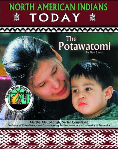 Cover for Ellyn Sanna · Potawatomi (North American Indians Today) (Hardcover Book) (2003)