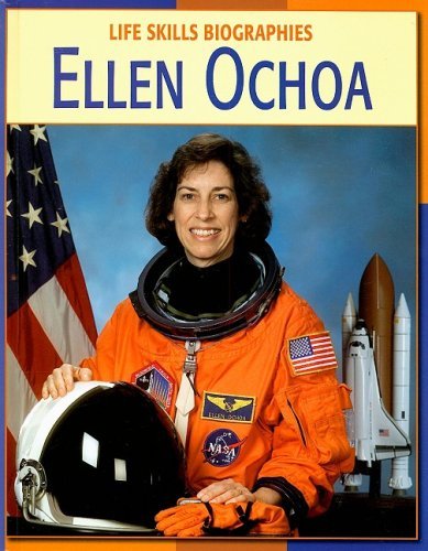Cover for Annie Buckley · Ellen Ochoa (Life Skills Biographies) (Hardcover bog) (2007)