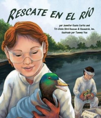 Cover for Jennifer Keats Curtis · Rescate En El Rio (River Rescue) (Taschenbuch) (2019)