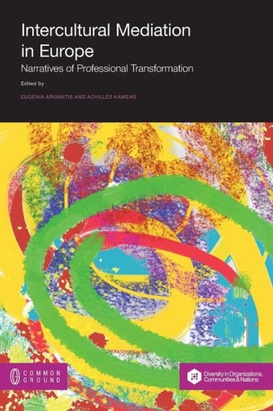 Cover for Eugenia Arvanitis · Intercultural Mediation in Europe: Narratives of Professional Transformation (Paperback Book) (2014)