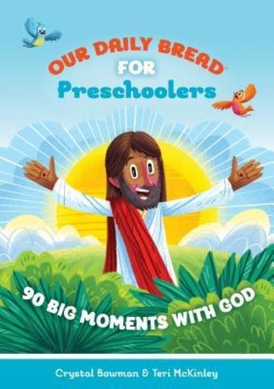 Cover for Crystal Bowman · Our Daily Bread for Preschoolers (Hardcover Book) (2016)