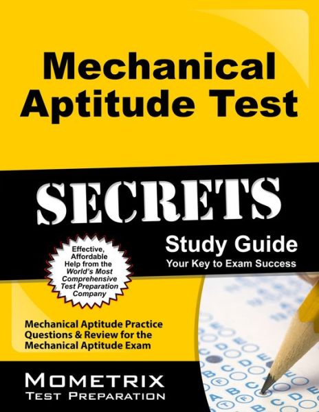 Mechanical Aptitude Test Secrets Study Guide: Mechanical Aptitude Practice Questions & Review for the Mechanical Aptitude Exam (Mometrix Secrets Study Guides) - Mechanical Aptitude Exam Secrets Test Prep Team - Livros - Mometrix Media LLC - 9781627339759 - 13 de janeiro de 2014