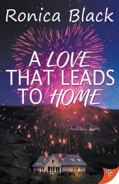 Cover for Ronica Black · A Love That Leads to Home (Paperback Book) (2020)