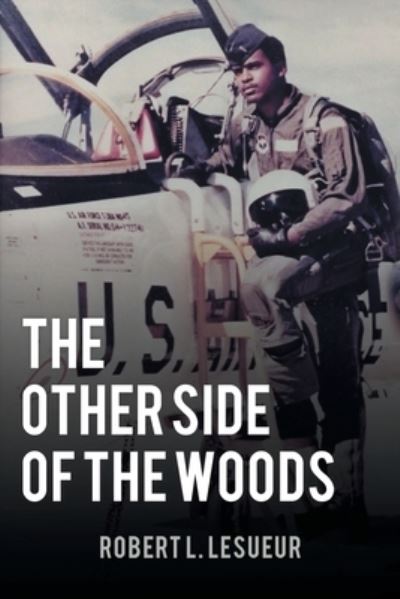Cover for Robert L Lesueur · The Other Side of the Woods (Paperback Book) (2020)