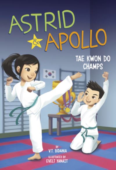 Astrid and Apollo, Tae Kwon Do Champs - V T Bidania - Książki - Picture Window Books - 9781663908759 - 1 sierpnia 2021