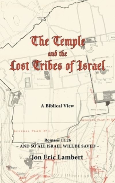 Cover for Jon Eric Lambert · Temple and the Lost Tribes of Israel (Book) (2022)