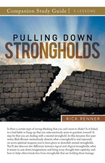 Cover for Rick Renner · Pulling Down Strongholds Study Guide (Paperback Book) (2020)