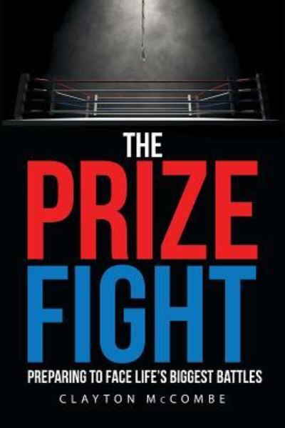 Cover for Clayton McCombe · The Prize Fight (Paperback Book) (2016)
