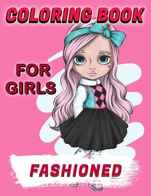 Cover for Deeasy Books · Fashioned Coloring Book For Girls (Paperback Book) (2021)